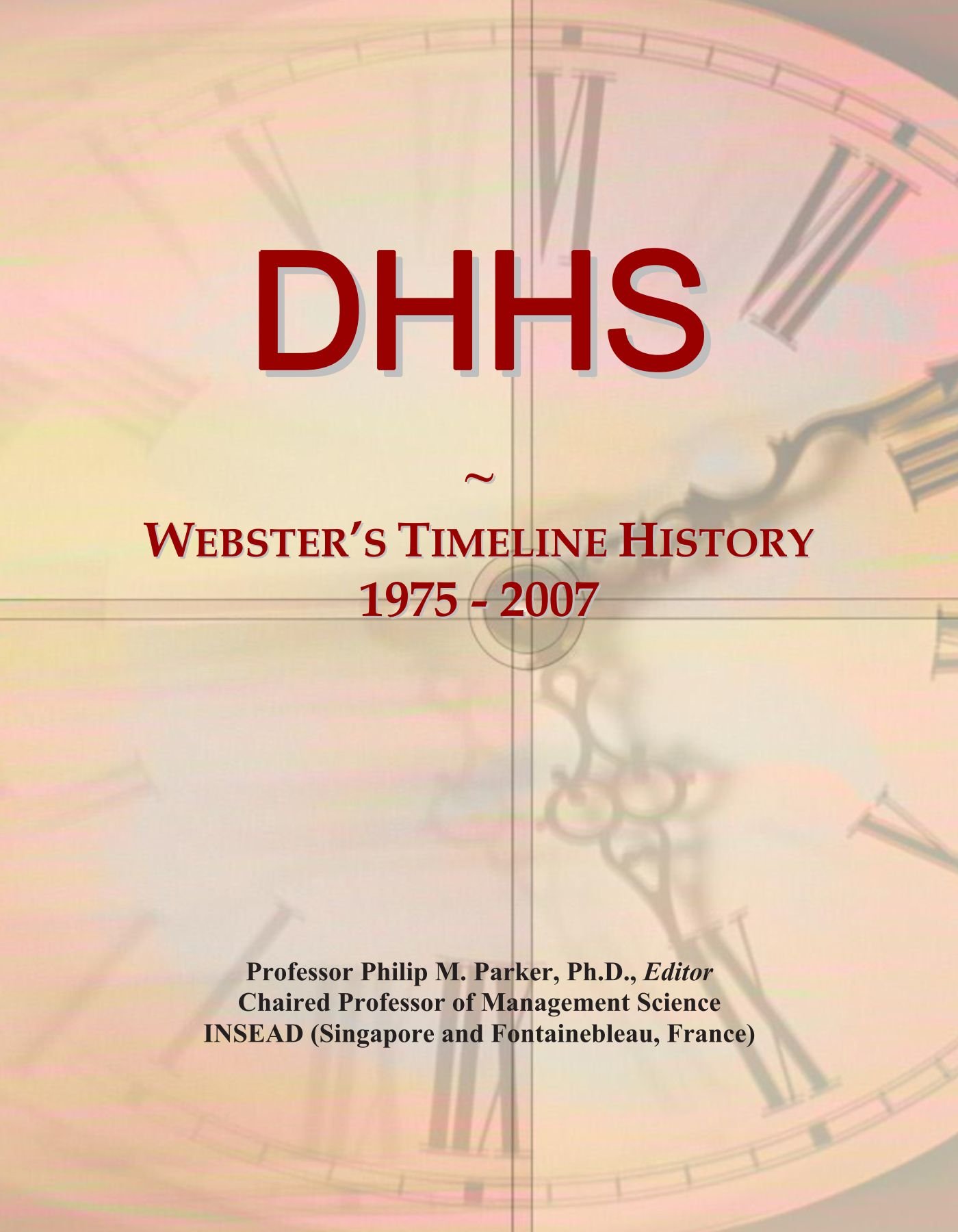 DHHS: Webster's Timeline History, 1975 - 2007