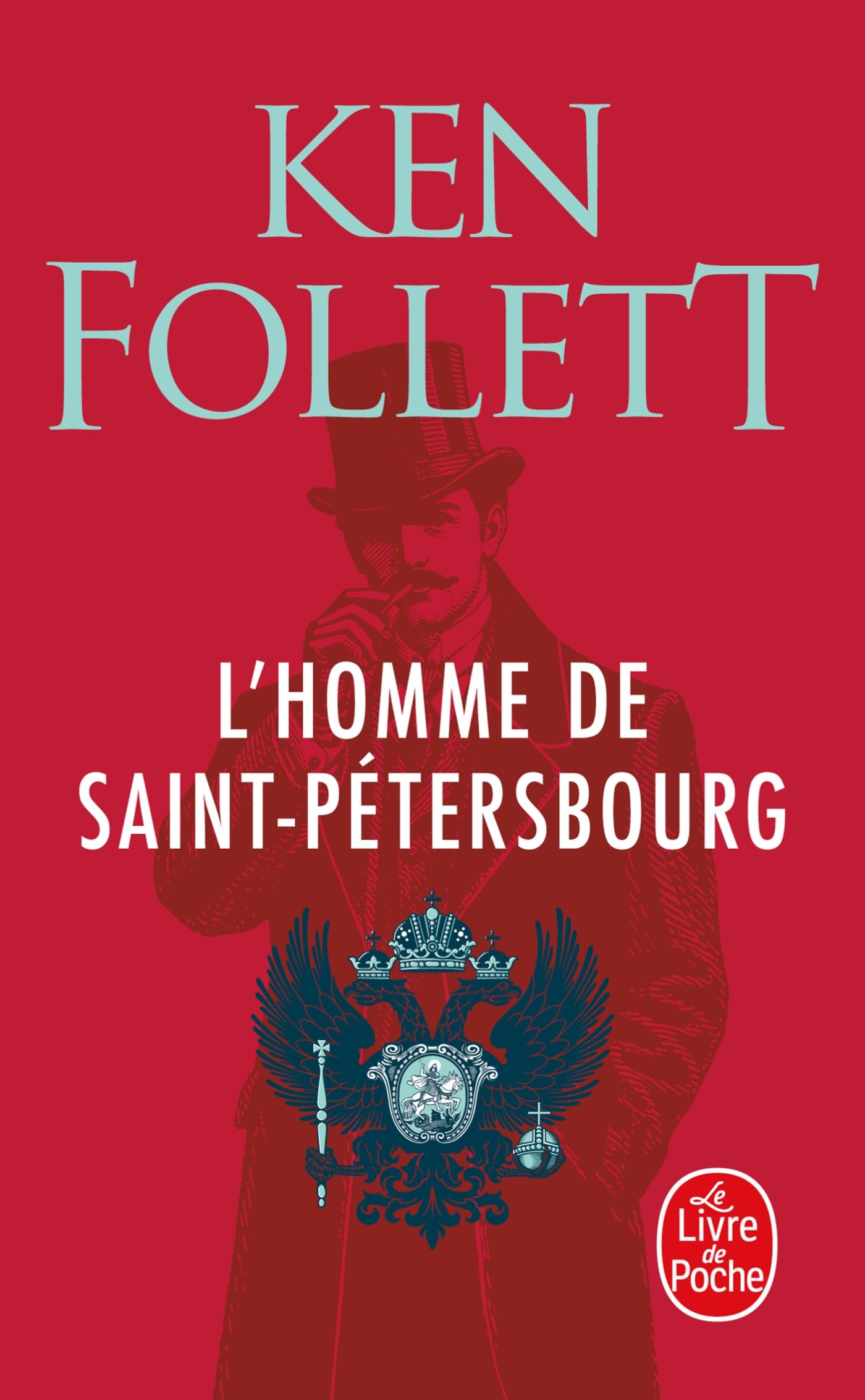 L'Homme de Saint-Pétersbourg Follett, Ken