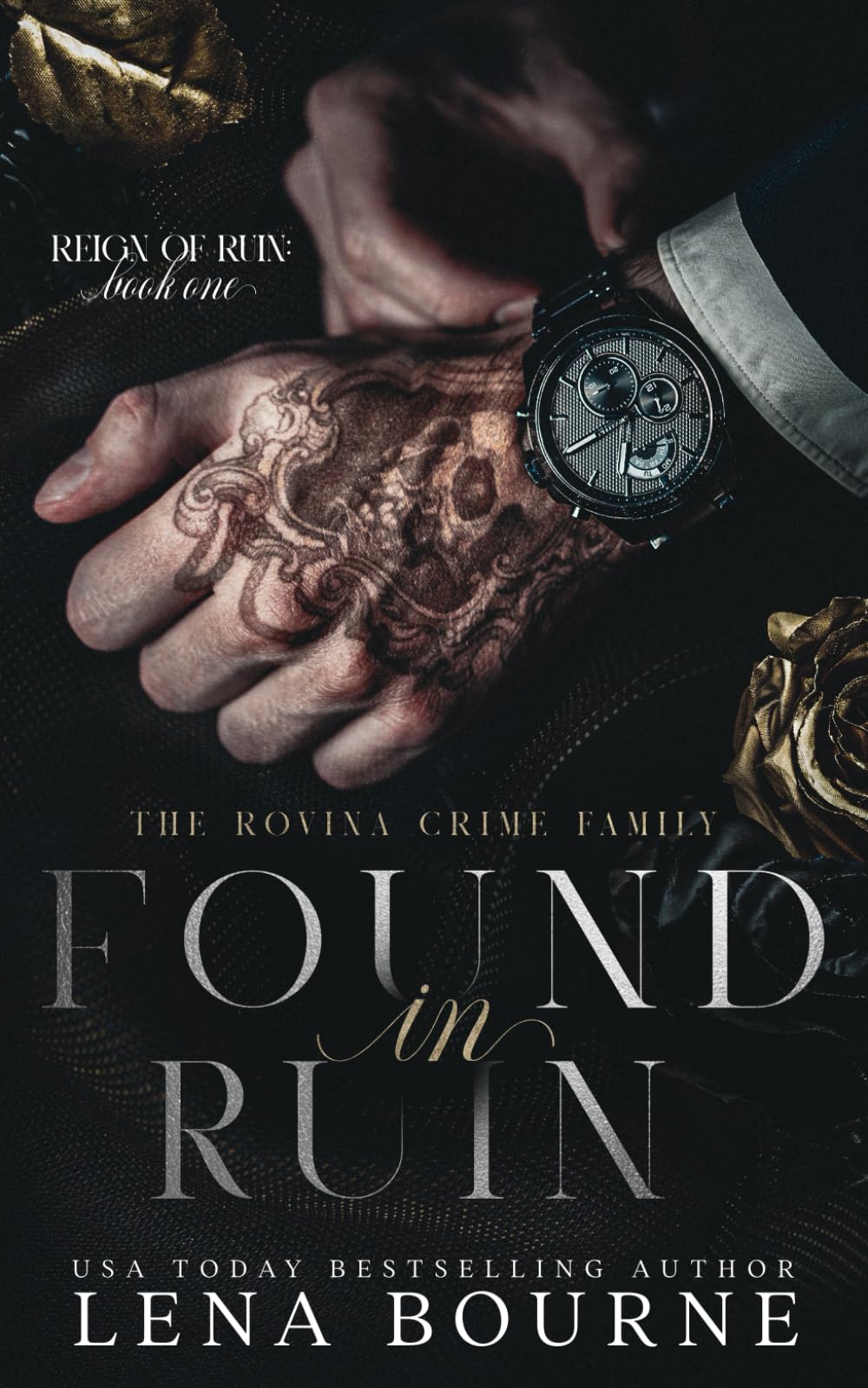 Found in Ruin (Reign of Ruin Trilogy, Book One)