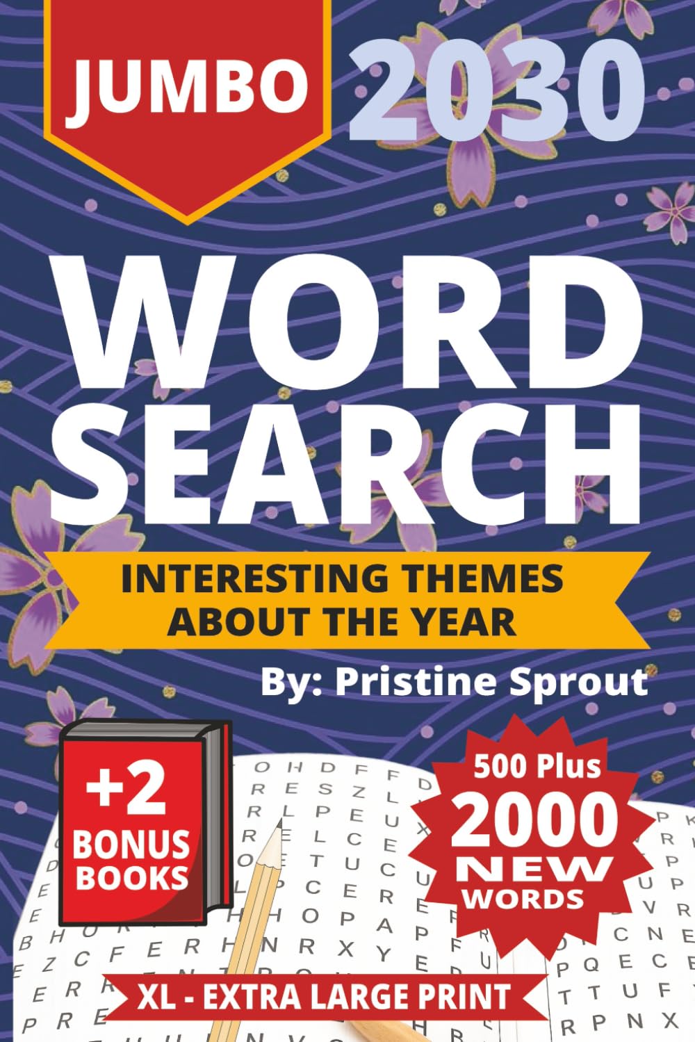 Pristine Sprout Jumbo Word Search book: 500 Word Search Puzzles with Easy to Read Print with Varying Themed Puzzles | 6×9 Inches,110 Pages (The Unending Brain Puzzle)