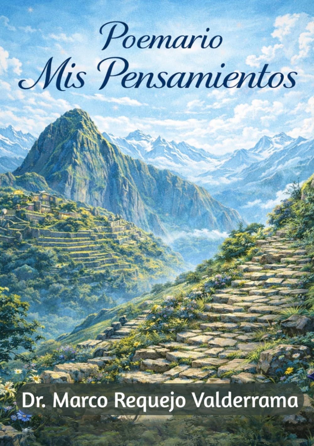 Poemario: Mis Pensamientos