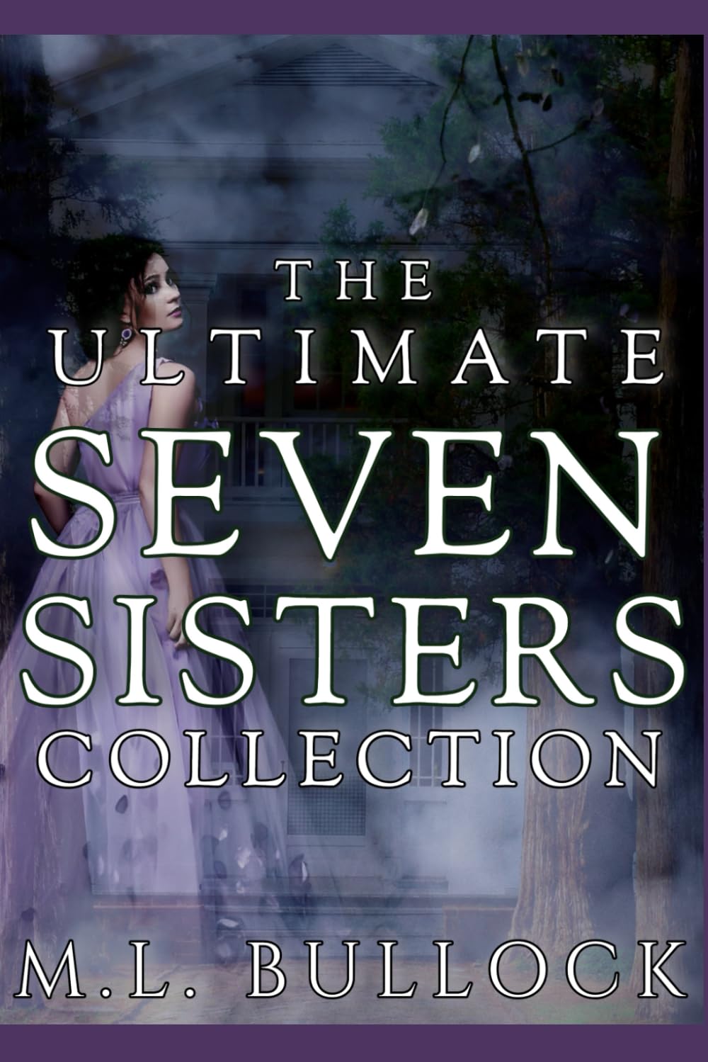 The Ultimate Seven Sisters Collection