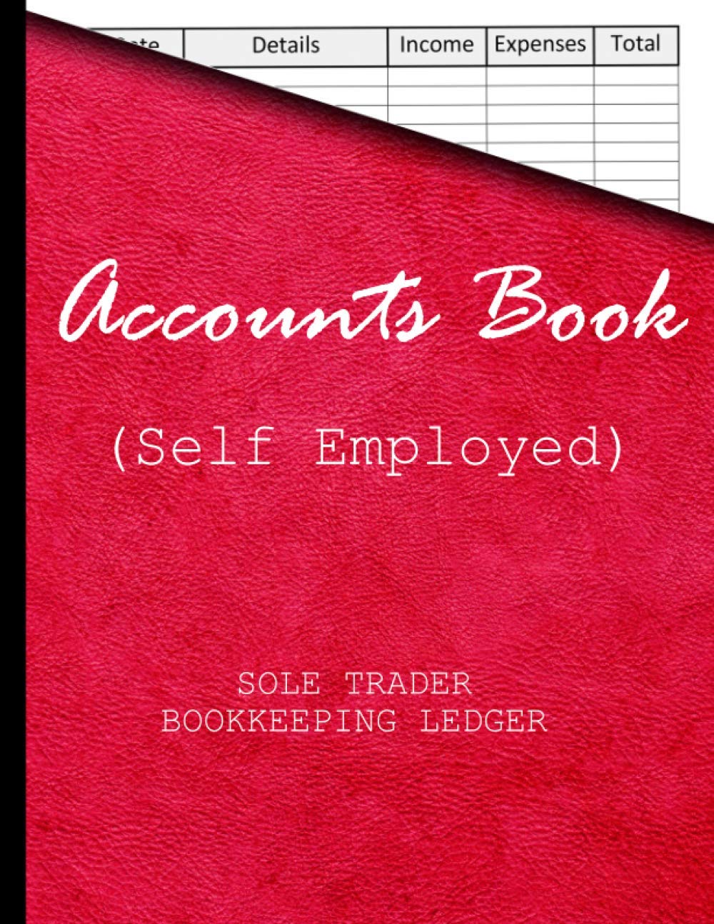 Accounts Book (Self Employed) Book Keeping Account Book For Small Business or Sole Trader