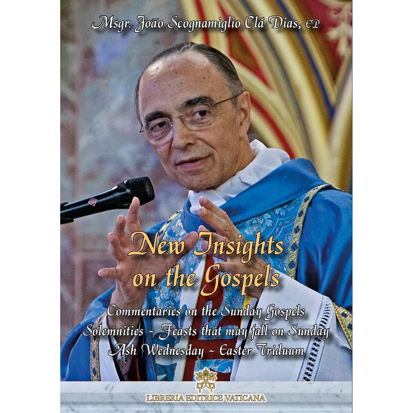 New Insights on the Gospels - Volume 7