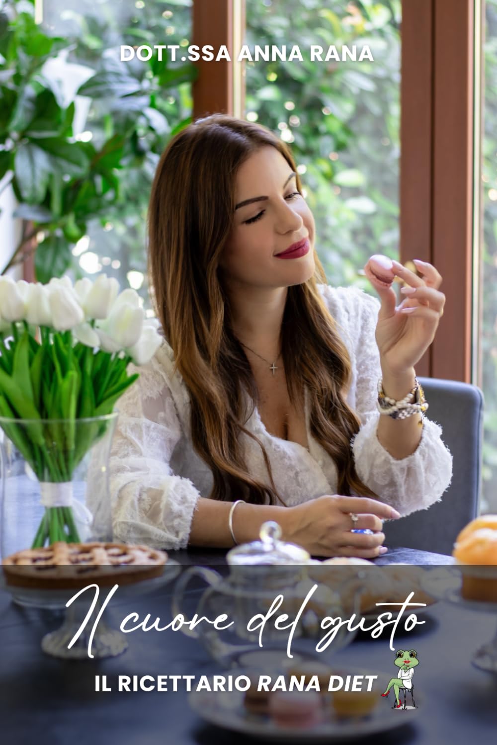 Il Cuore del Gusto: Il Ricettario Rana Diet, impara a scegliere e sostituire con gli abbinamenti funzionali giusti per dimagrire con gusto e senza un peso nel cuore.