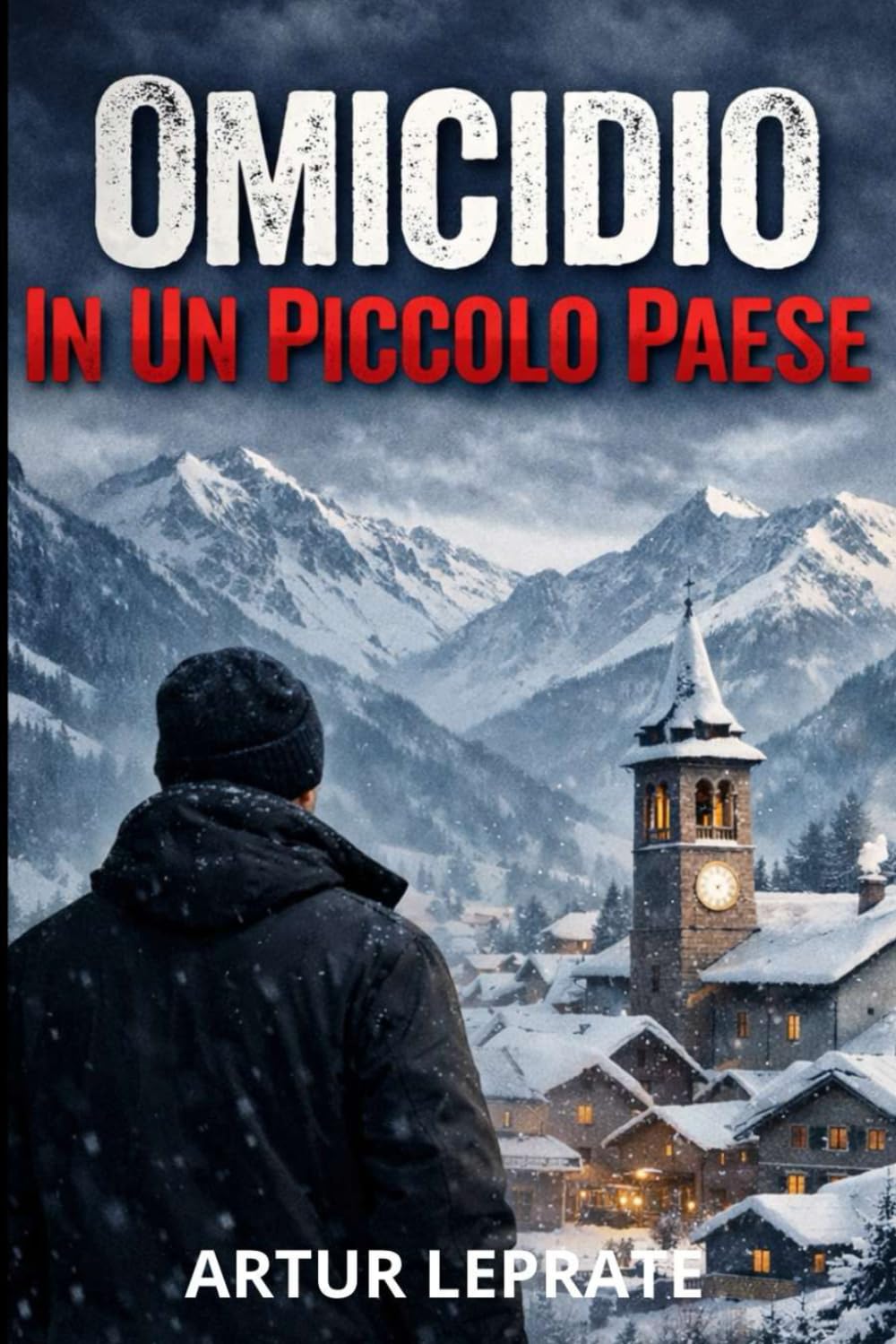 Omicidio in un Piccolo Paese.: Un giallo italiano ambientato in un paese di montagna tra silenzi e omertà.
