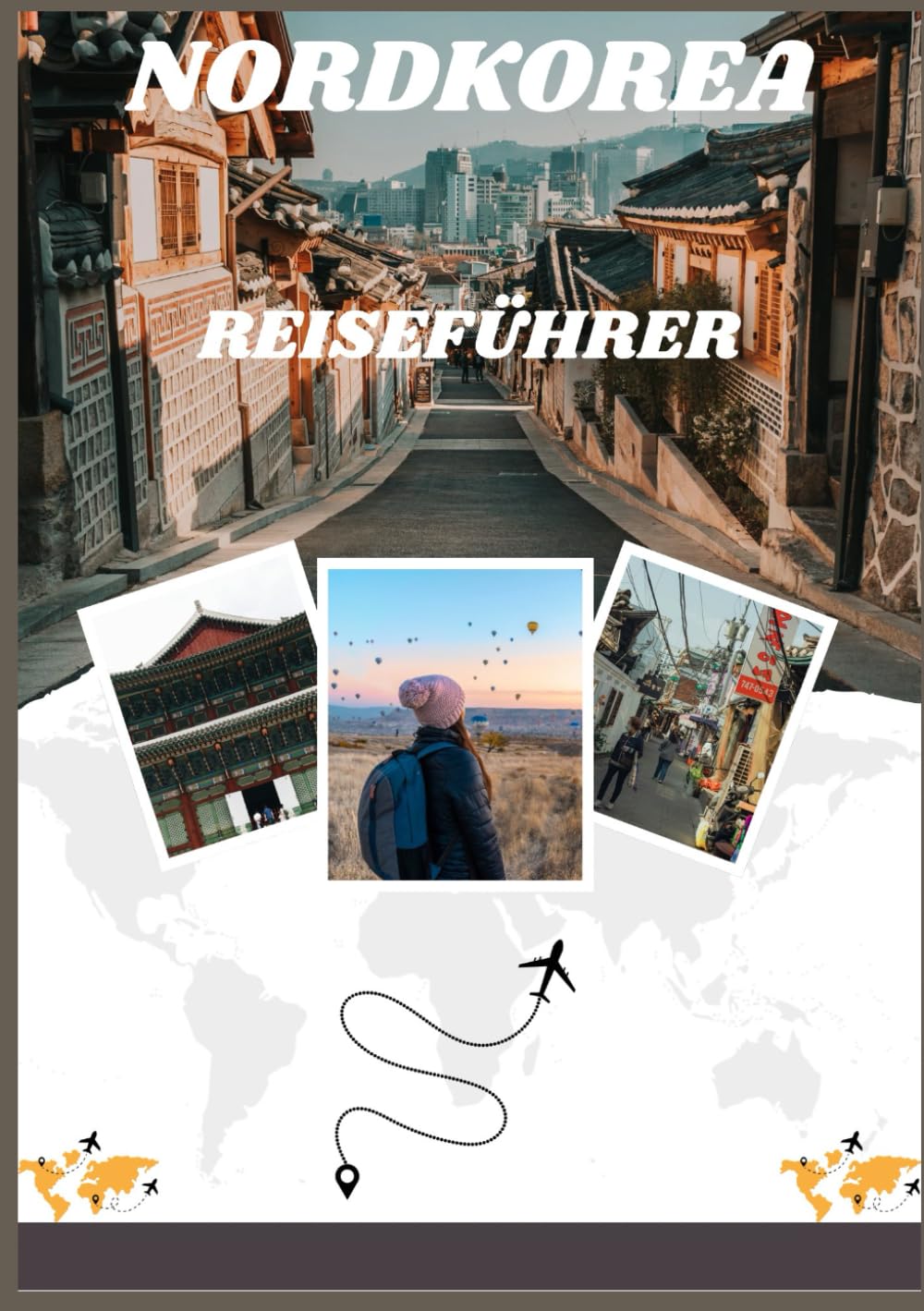 NORDKOREA REISEFÜHRER 2026