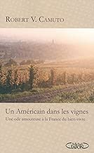 Download UN AMERICAIN DANS LES VIGNES PDF