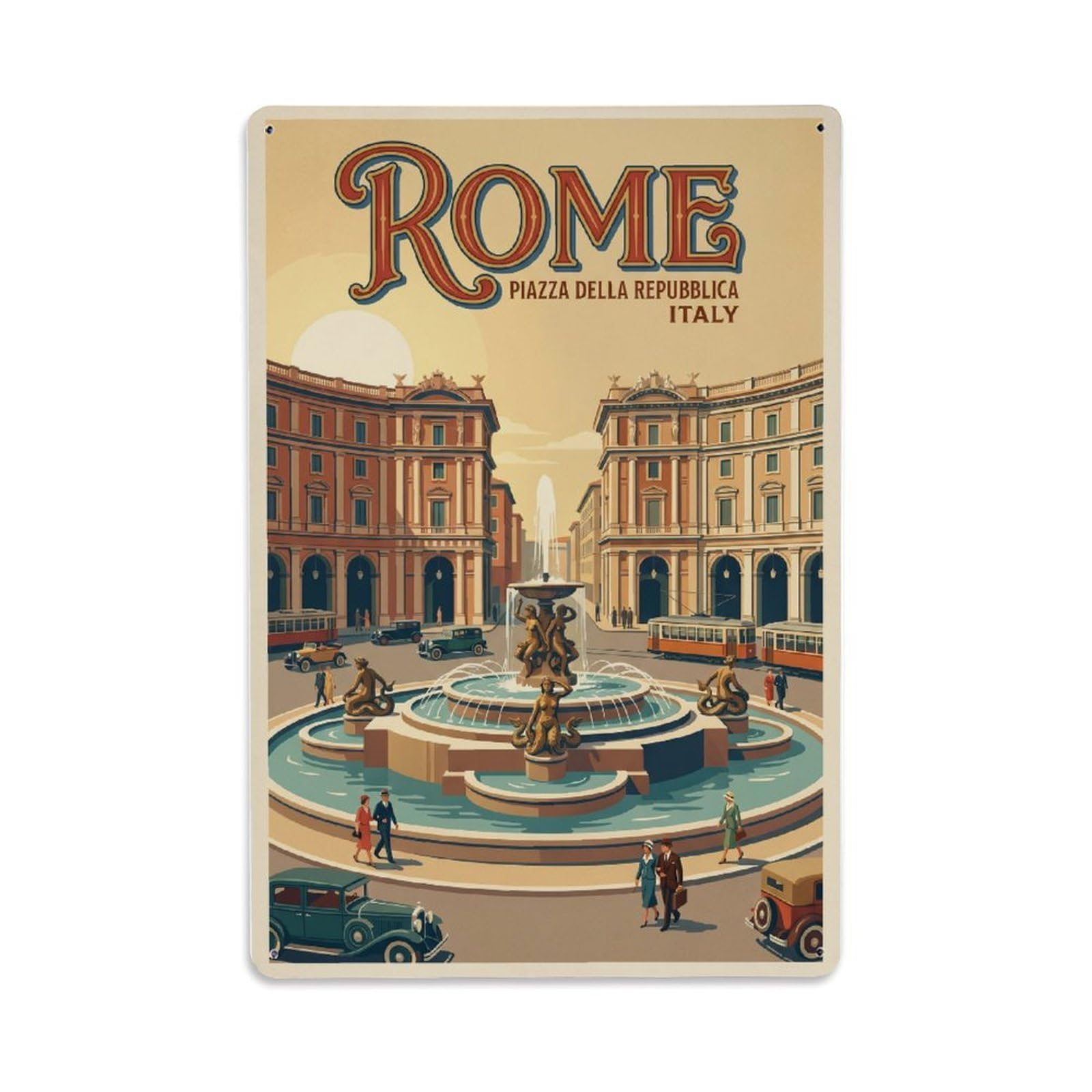 Vintage Travel Rome Piazza Della Repubblica Naiads Fountain Grand Italy Metal Tin Sign Plaque Wall Decor for Cafe, Club Bar, Office, Home Garden Metal Poster 8x12Inch