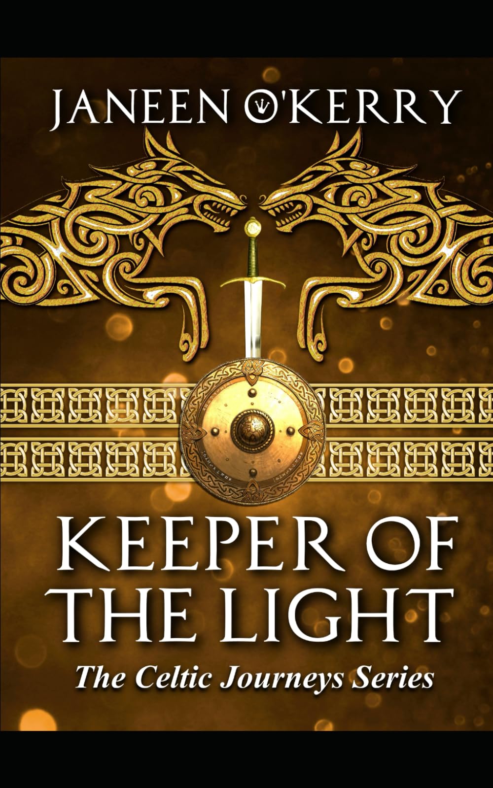 Keeper of the Light: The Celtic Journeys Series