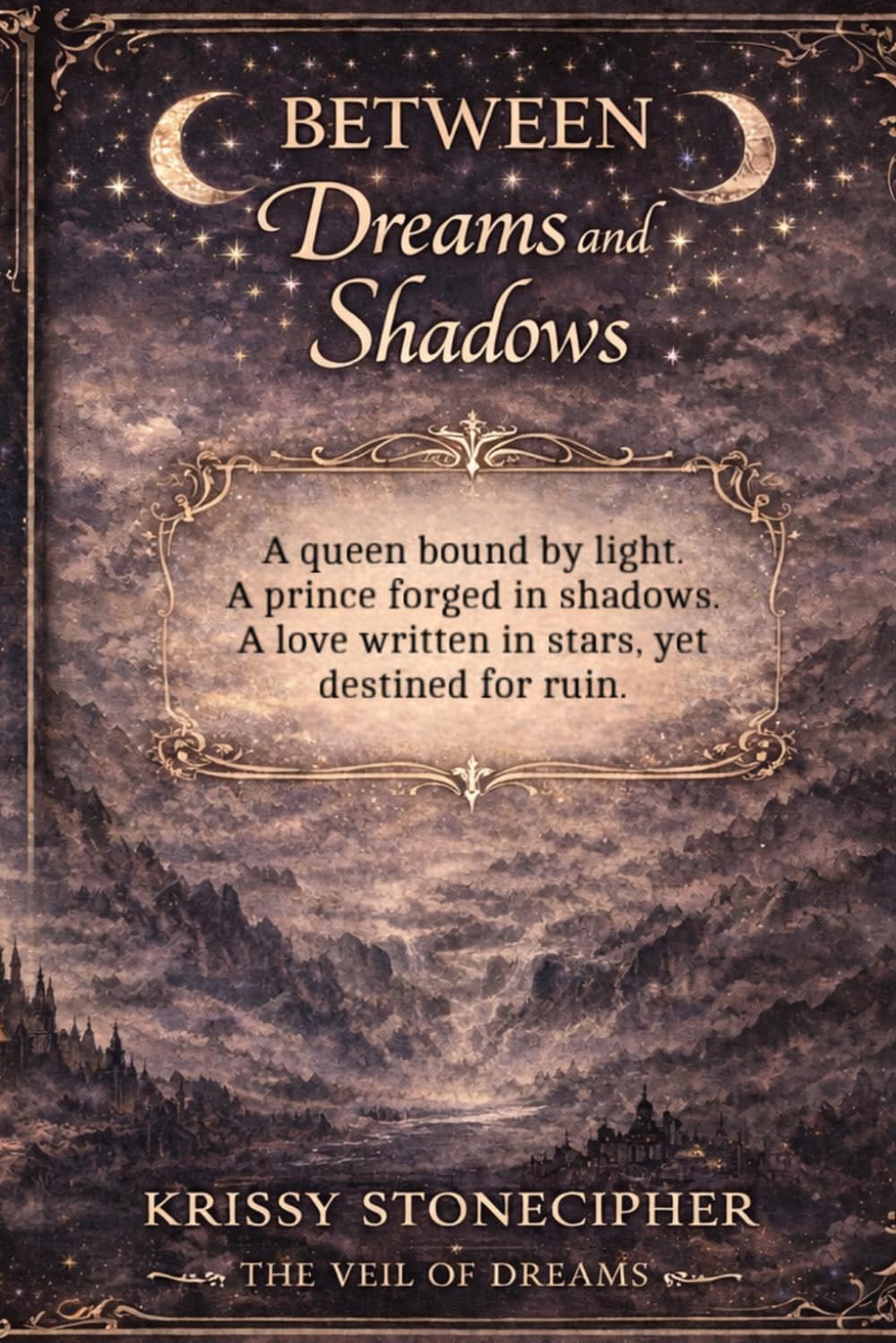 Between Dreams and Shadows (The Veil of Dreams)