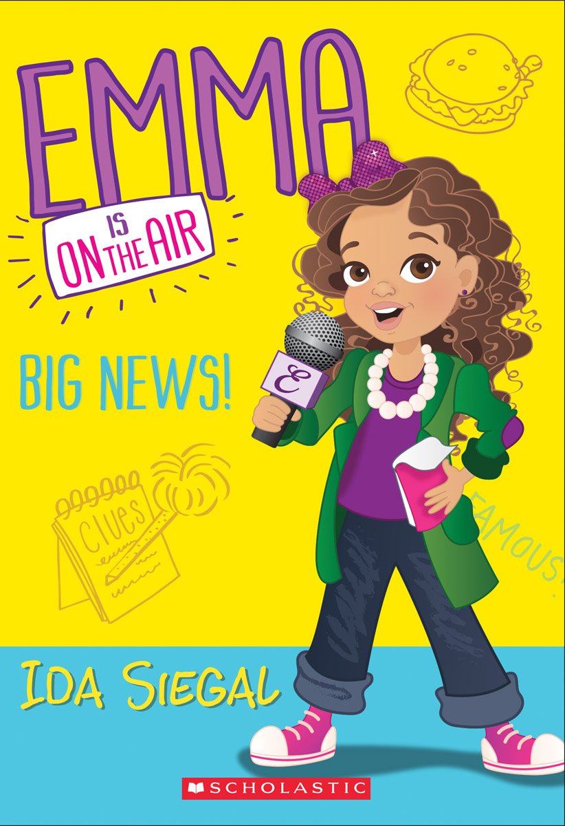 Big News! (Emma Is on the Air #1): Volume 1 Paperback – Import, 28 April 2015