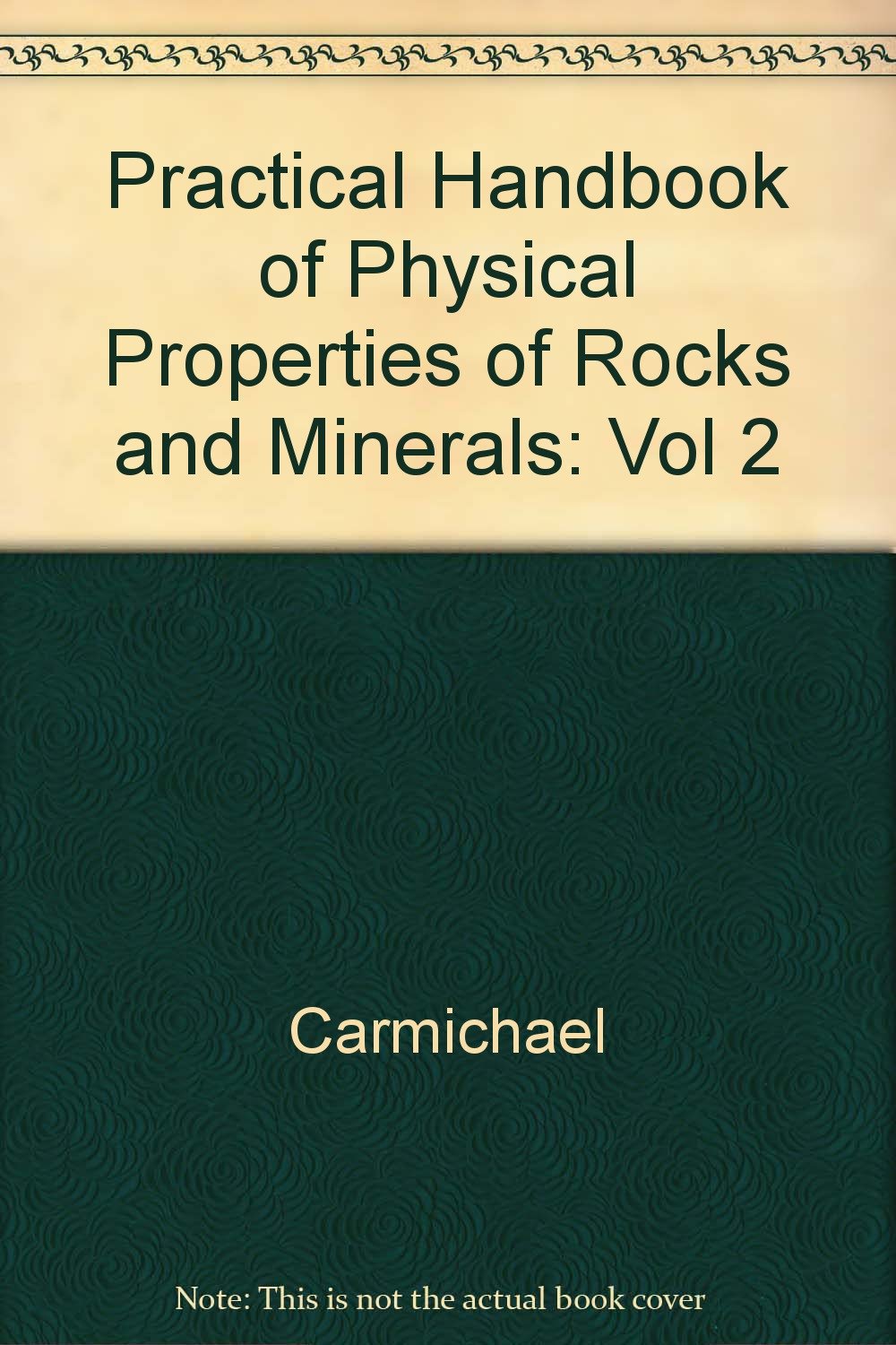 CRC Handbook of Physical Properties... by Carmichael, Robert S.