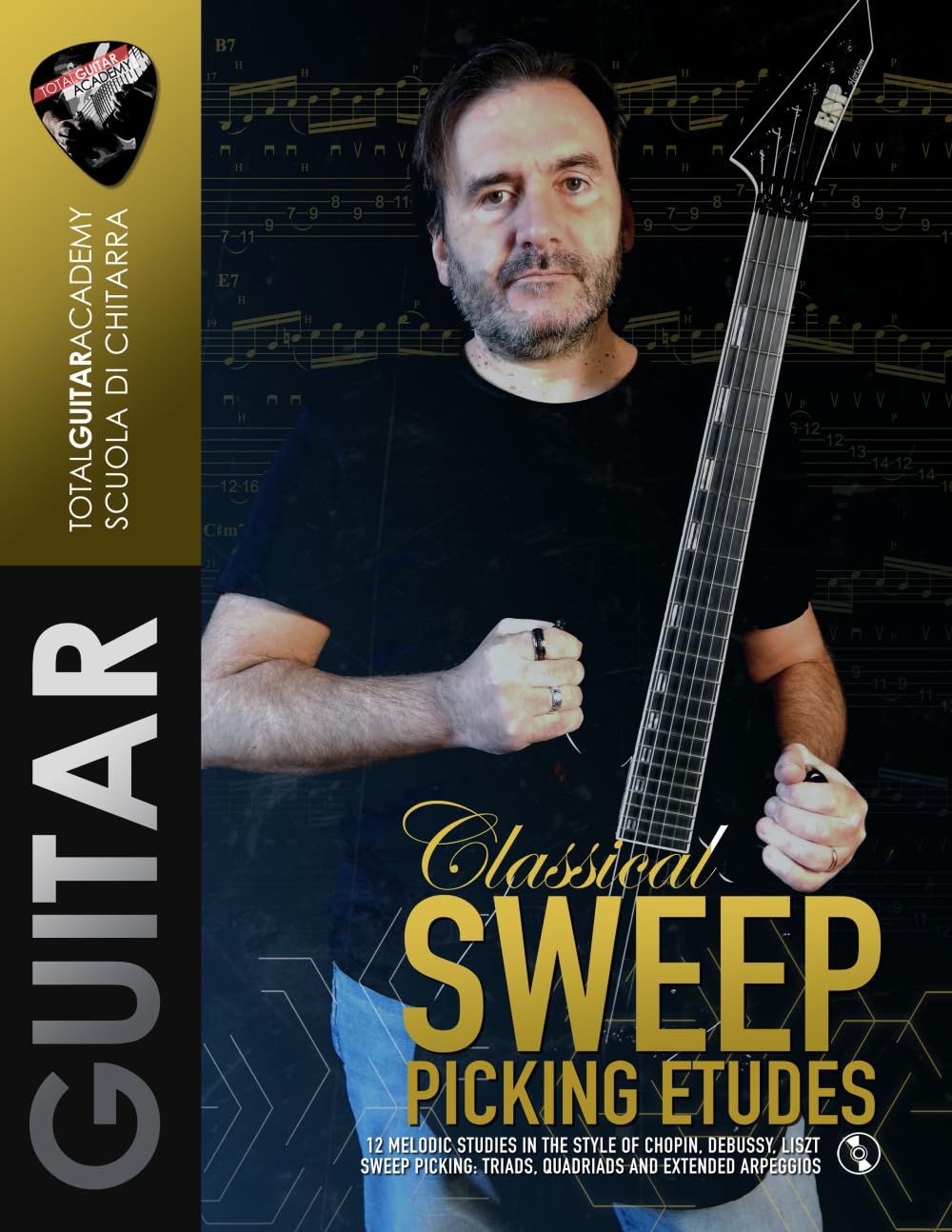 Classical Sweep Picking Etudes: 12 melodic studies in the style of Chopin, Debussy, Liszt. Sweep Picking: Triads, quadriads, and extended arpeggios.: 24 (TGA Guitar Books - English)
