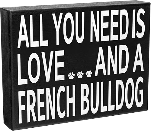 Miniatura 7 de JennyGems Regalos de bulldog francés, letrero de madera con texto en inglés «All You Need Is Love and a French Bulldog» («All You Need Is Love and a