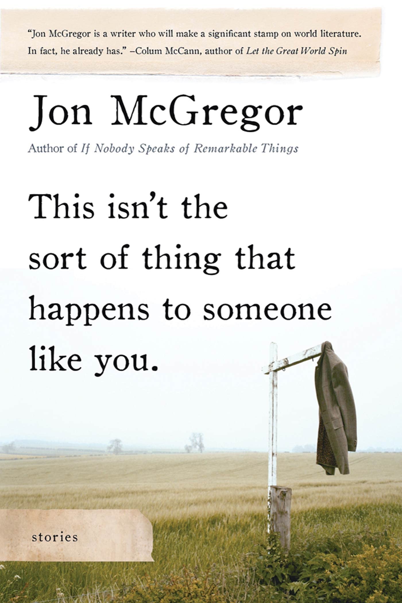 Buy This Isn't the Sort of Thing That Happens to Someone Like You: Stories — BookShops.in