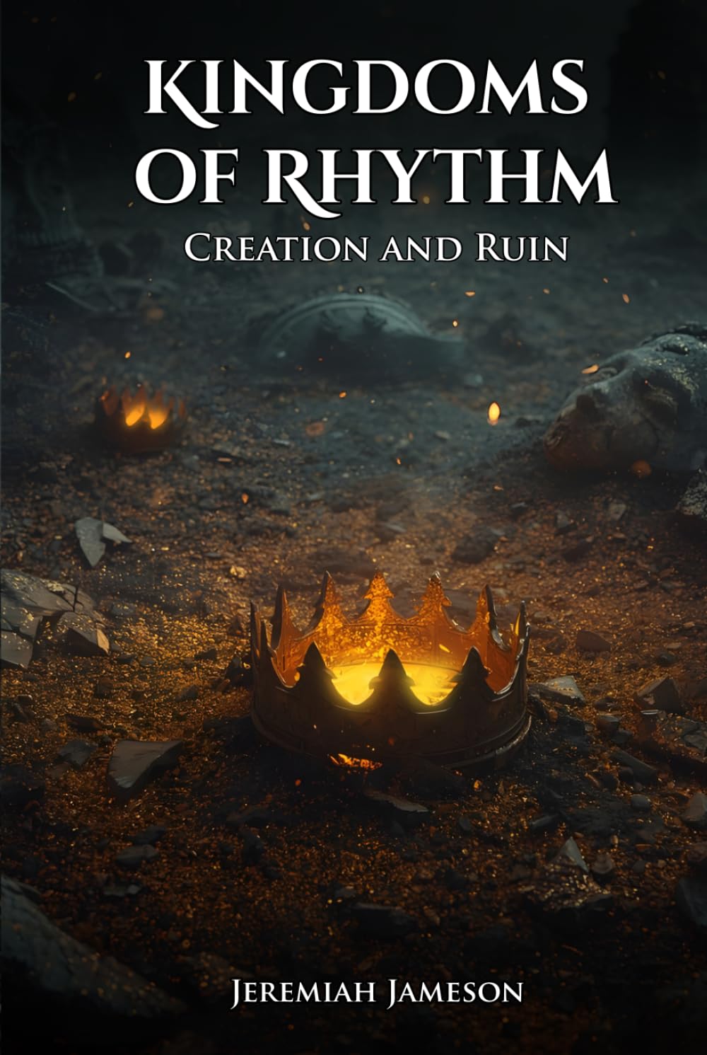 Kingdoms Of Rhythm: Creation And Ruin
