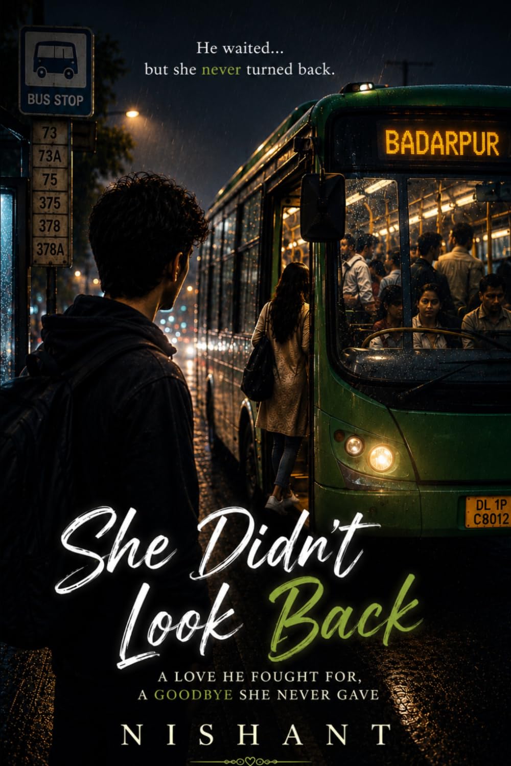 She Didn’t Look Back: A Love He Fought For, A Goodbye She Never Gave
