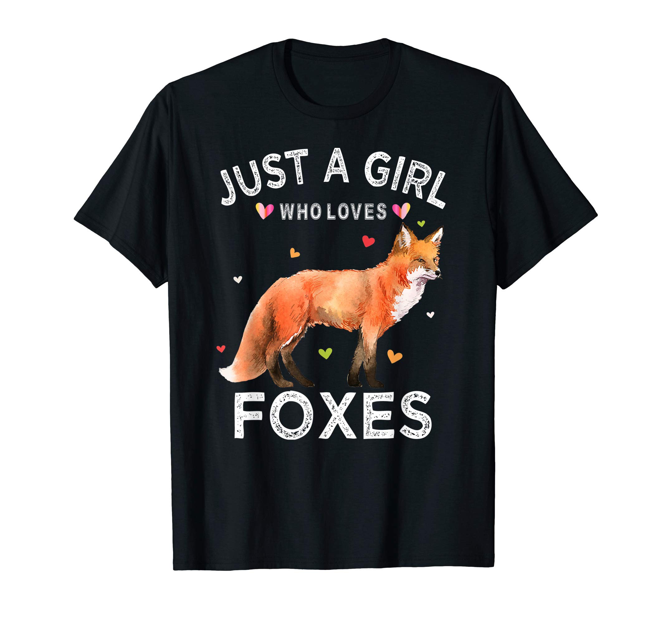 Just A Girl Who Loves Foxes GiftsJust A Girl Who Loves Foxes T-ShirtOEKO-TEX STANDARD 100