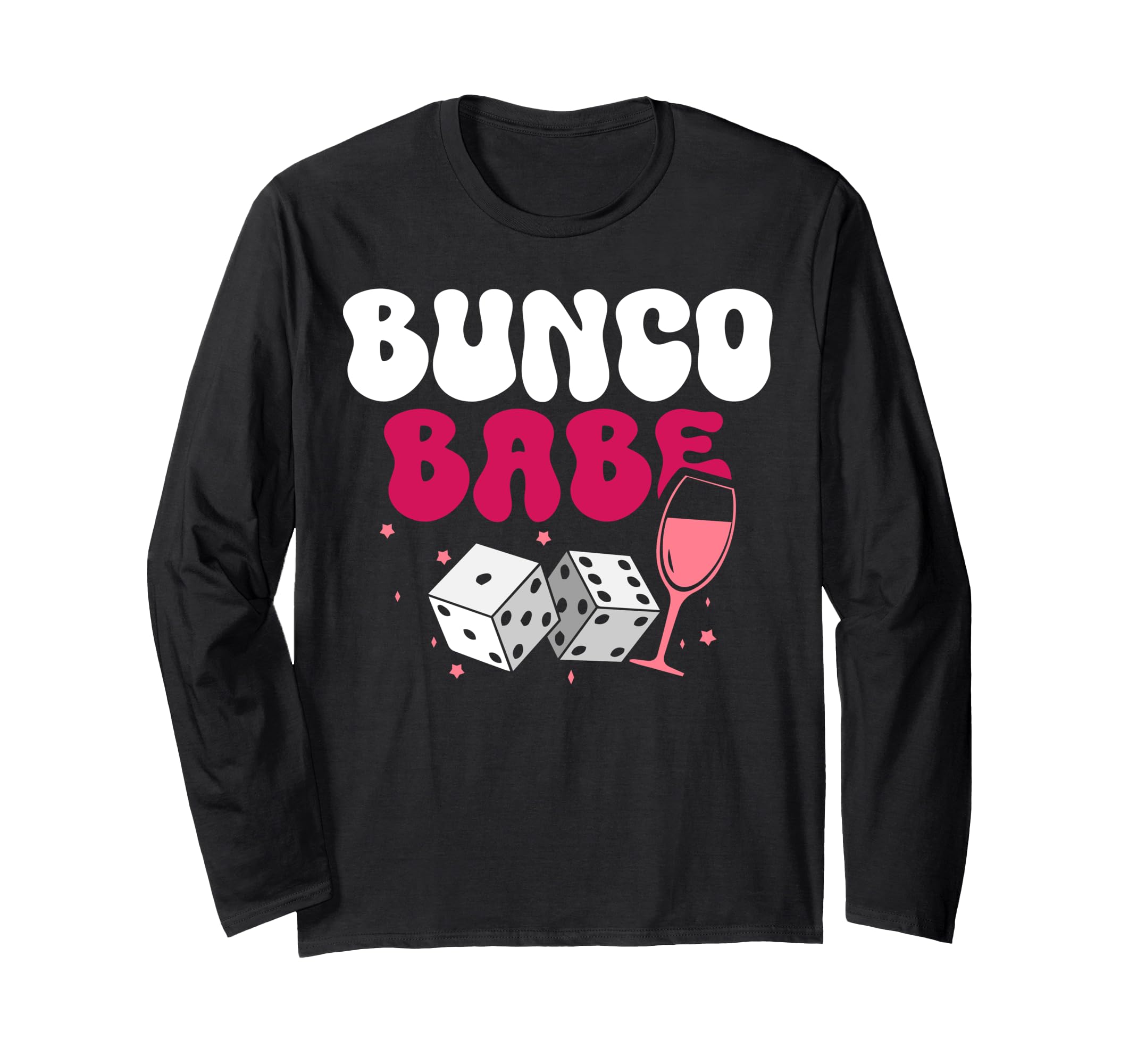 Bunco Night - Bunco Group - Bunco Player Long Sleeve T-Shirt