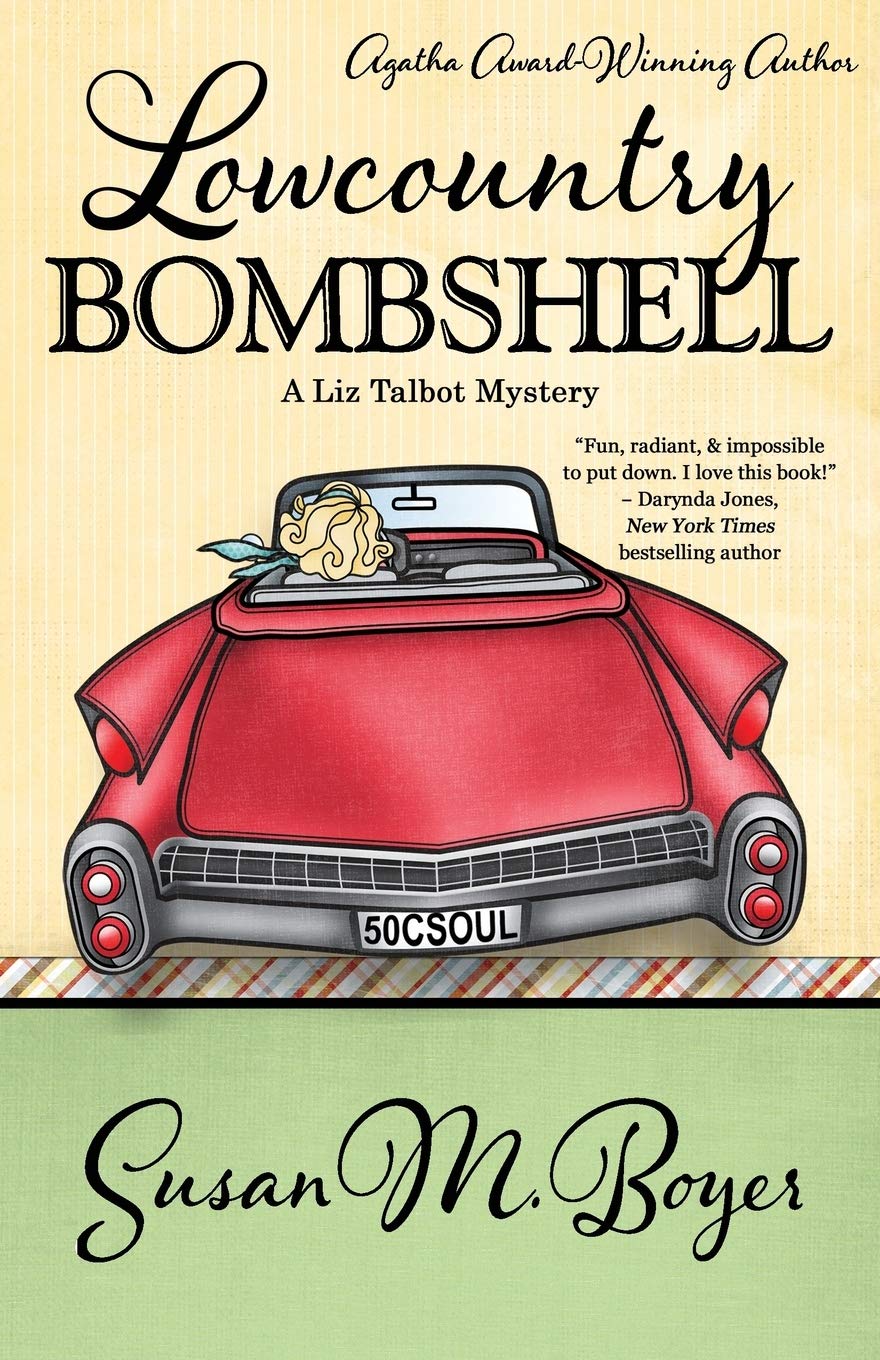Lowcountry Bombshell (A Liz Talbot Mystery) Boyer, Susan M