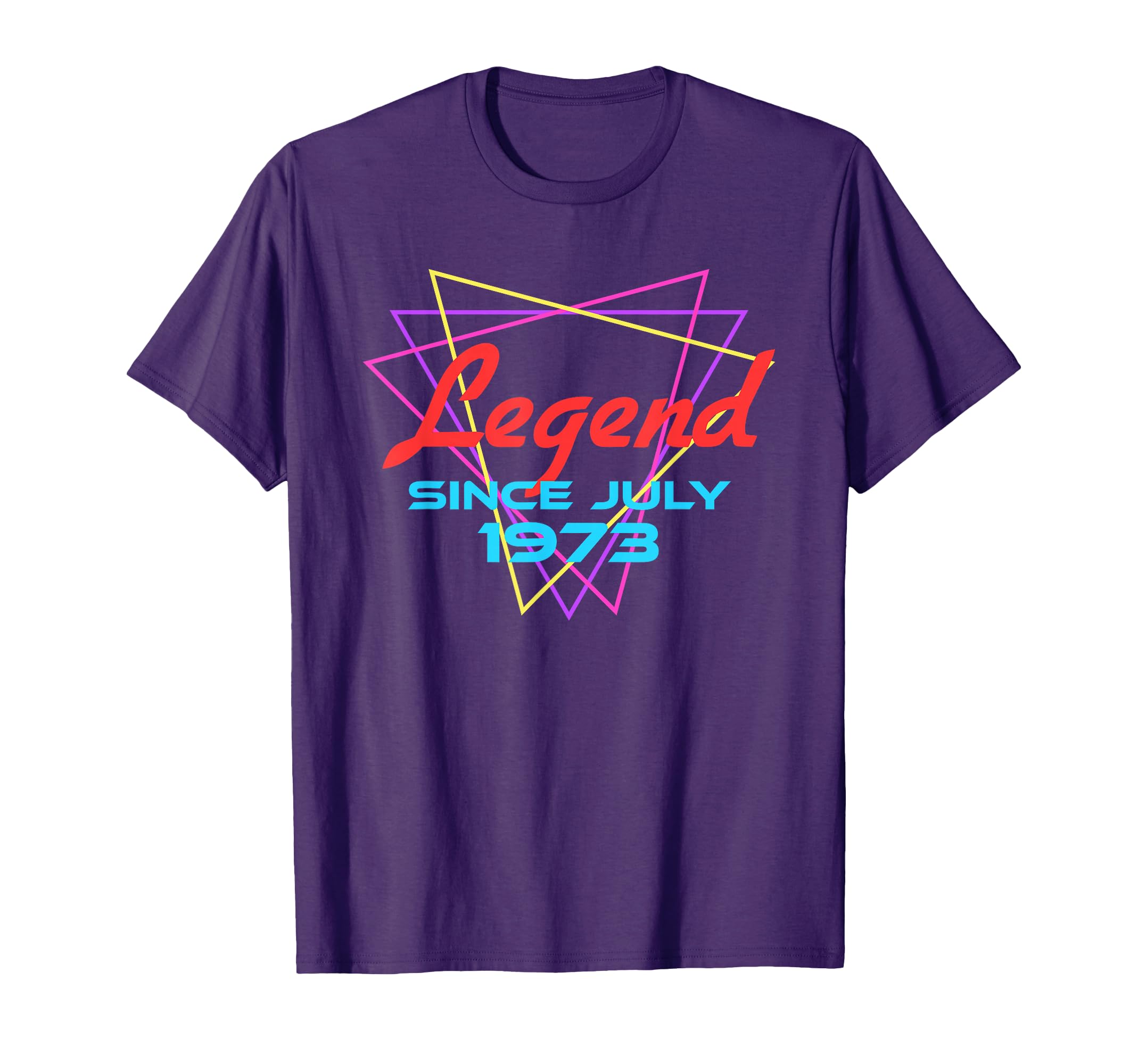 Legend Since July 1973 T-Shirt