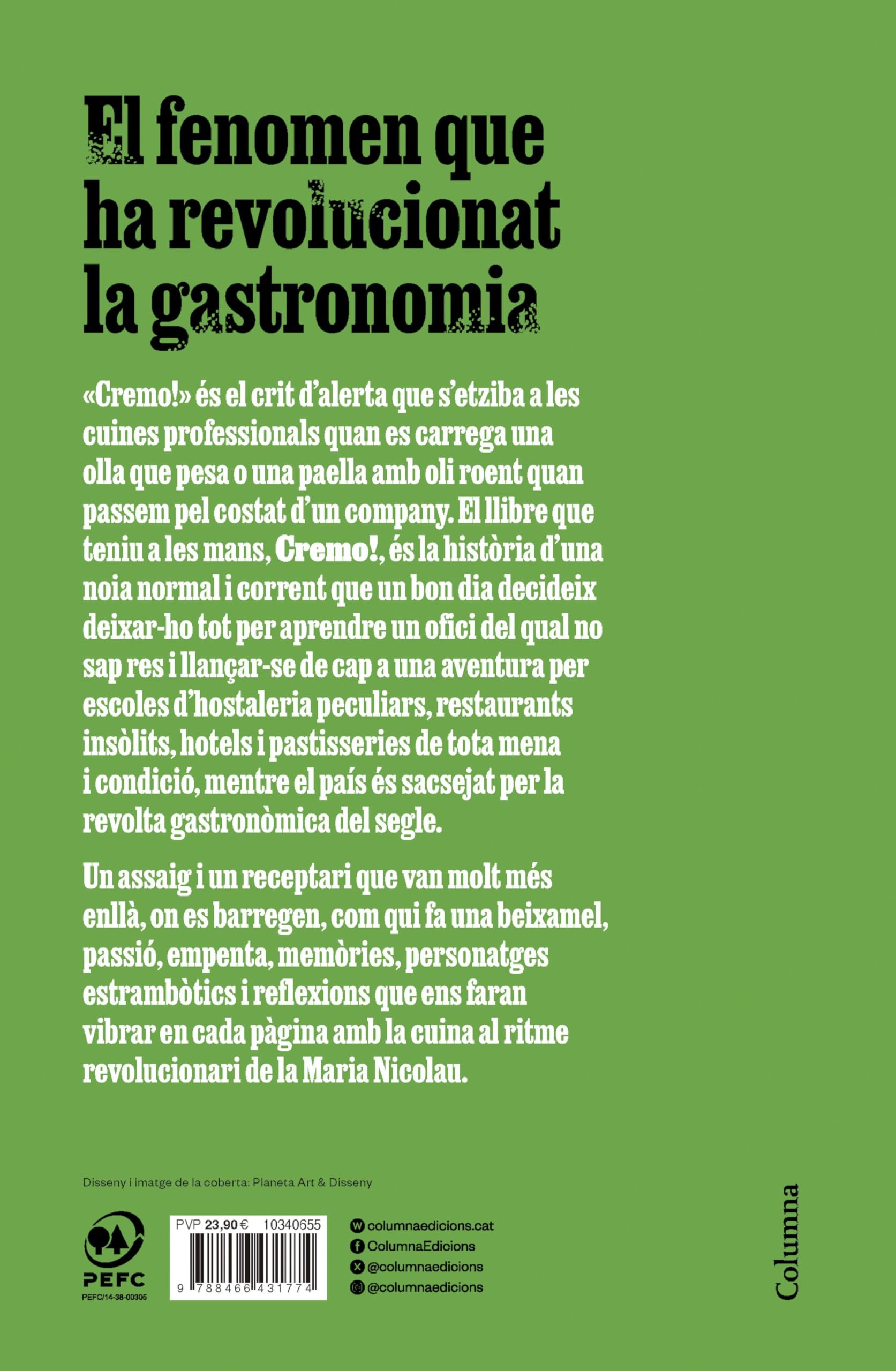 Cremo! (NO FICCIÓ COLUMNA)