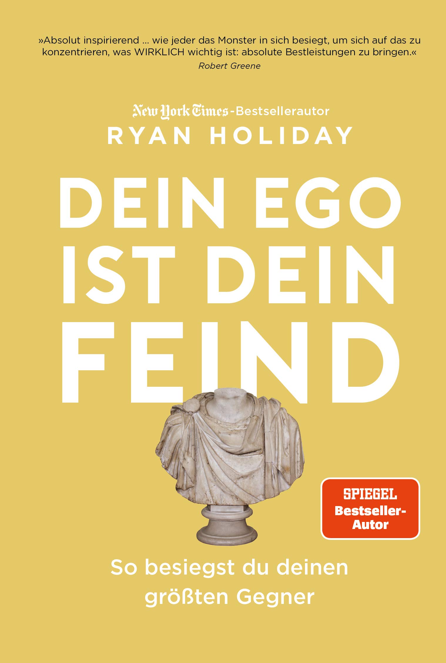 Dein Ego ist dein Feind: So besiegst du deinen größten Gegner