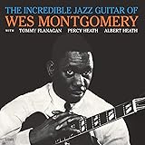 Incredible Jazz Guitar Of Wes Montgomery