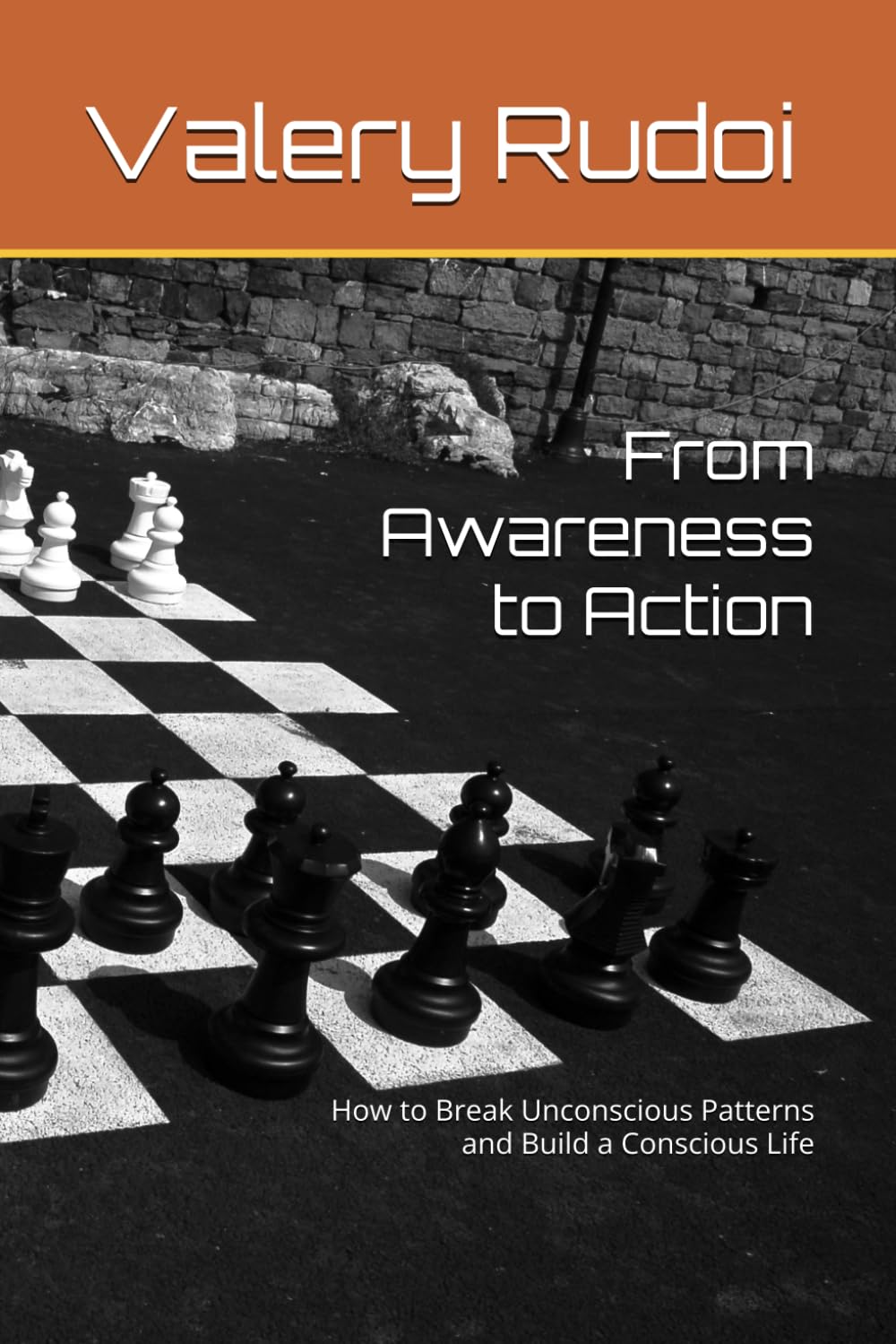 From Awareness to Action: How to Break Unconscious Patterns and Build a Conscious Life