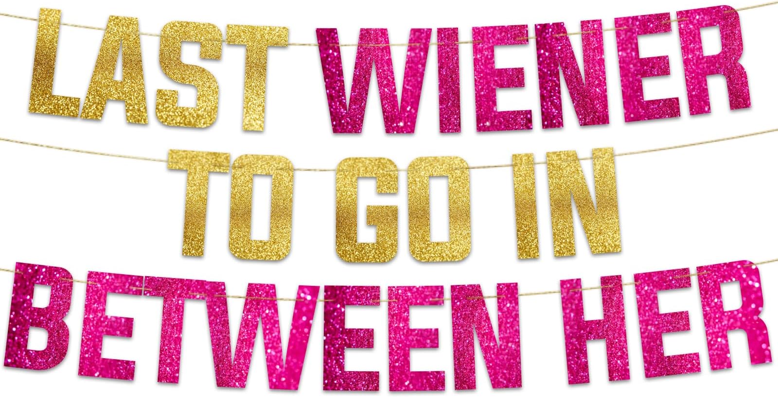 Pre-Strung Funny Bachelorette Gold Glitter Banner - Funny Bachelorette Party Decorations for Her - Party Supplies, Favors and Gifts