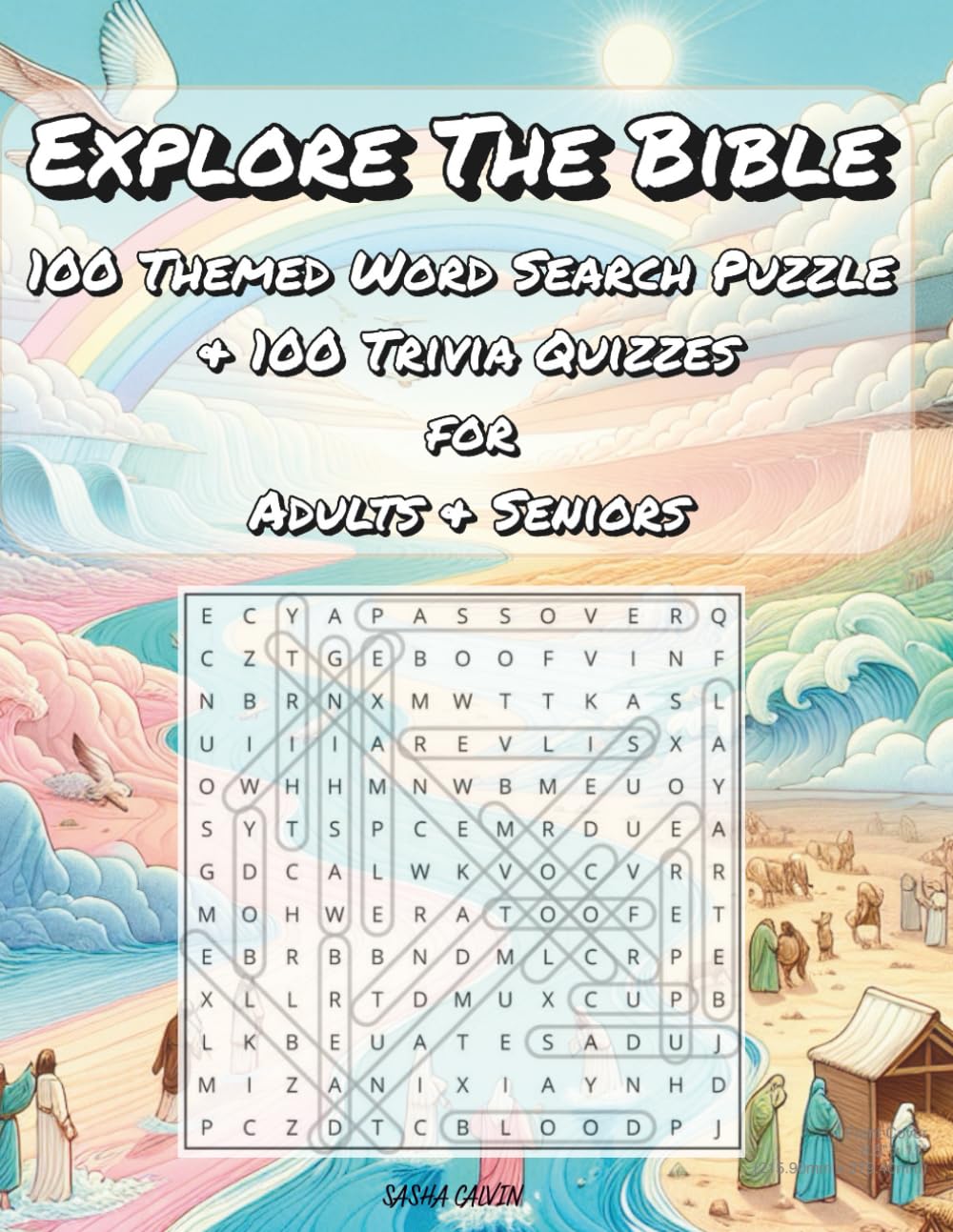 Explore The Bible!:: 100 Themed Word Search Puzzle & 100 Trivia Quizzes for Adults & Seniors