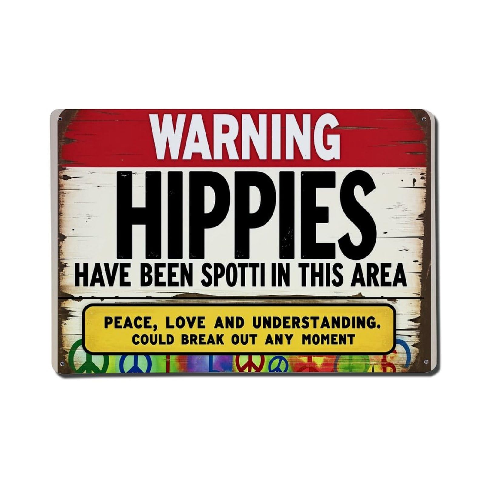 Nestemfo Vintage Warning Hippies Have Been Spotted Tin Sign Metal Sign, Living Room,Bar, Home, Bedroom Wall Decor,Retro Metal Poster 8X12 Inches