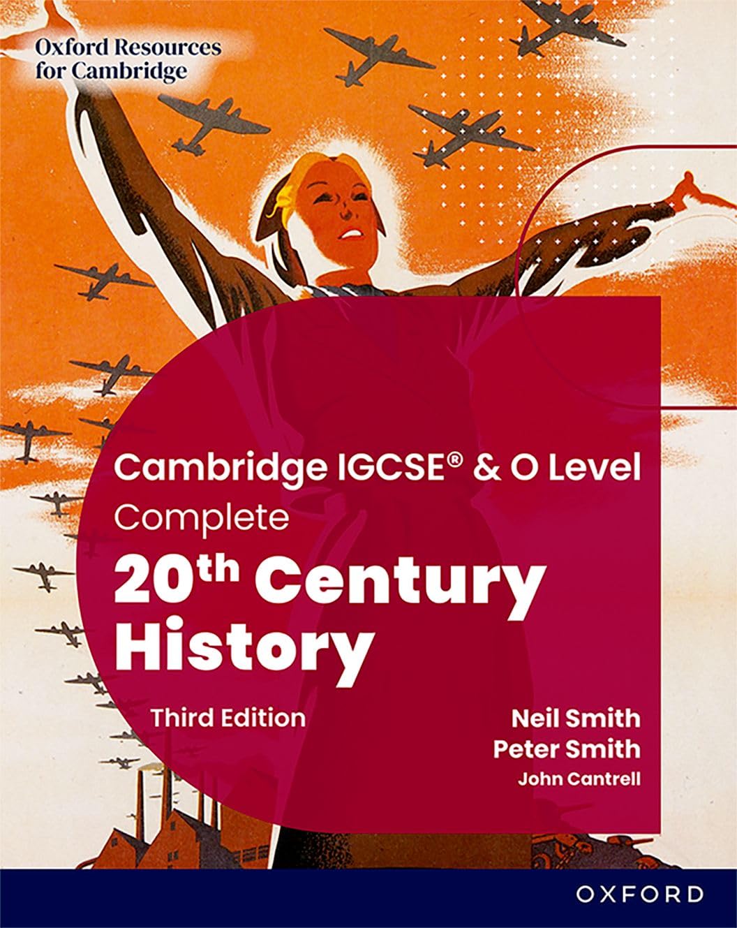 Student Book Third Edition (Cambridge IGCSE & O Level Complete 20th Century History)