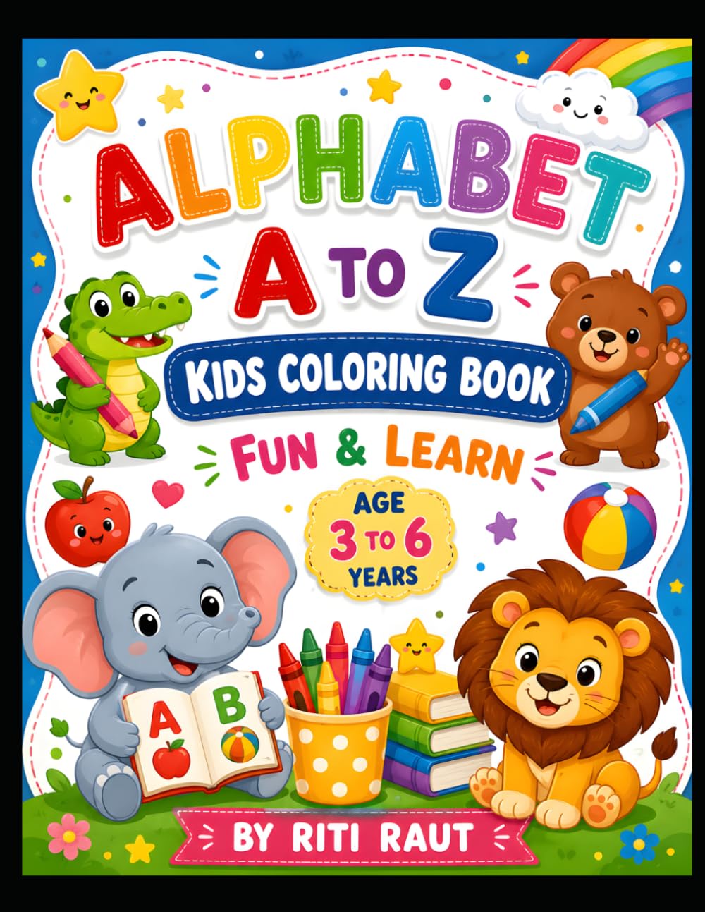 Alphabet A to Z Kids coloring book: Fun & Learn