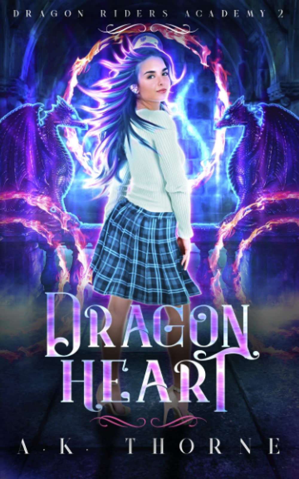 Dragon Heart: A Paranormal Fantasy Academy Series: 2 (Dragon Riders Academy)
