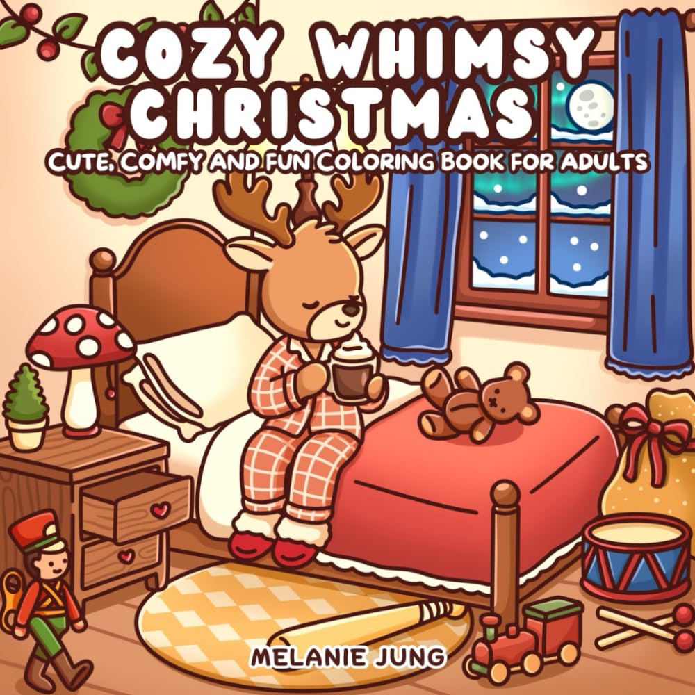 Cozy Whimsy Christmas: Relax, unwind, and color your way through cozy cottages, festive treats, and adorable winter animals in this heartwarming Christmas coloring book.