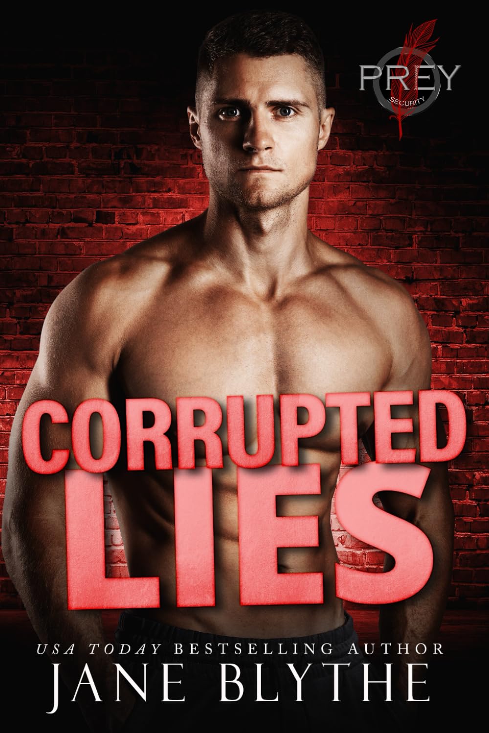 Corrupted Lies (Prey Security: Charlie Team)