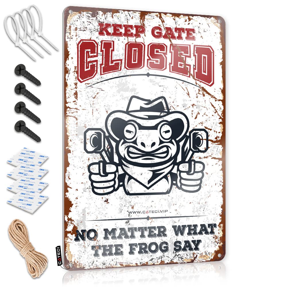BRUNTELO Funny Sarcastic Metal Tin Sign Bathroom Keep Gate Closed No Matter What The Frog Say Tin Sign Old Signs Metal Vintage Funny Metal Bar Signs(30X40CM)