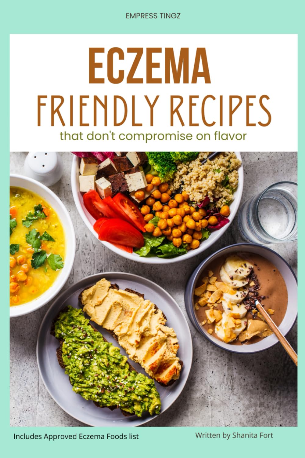 Eczema Relief Cookbook: That Doesn't Compromise on Flavor!