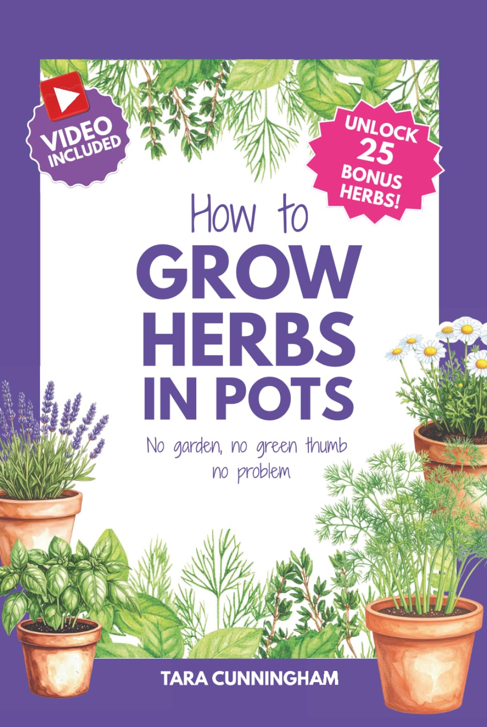 How to Grow Herbs in Pots: No Garden, no green thumb, no problem