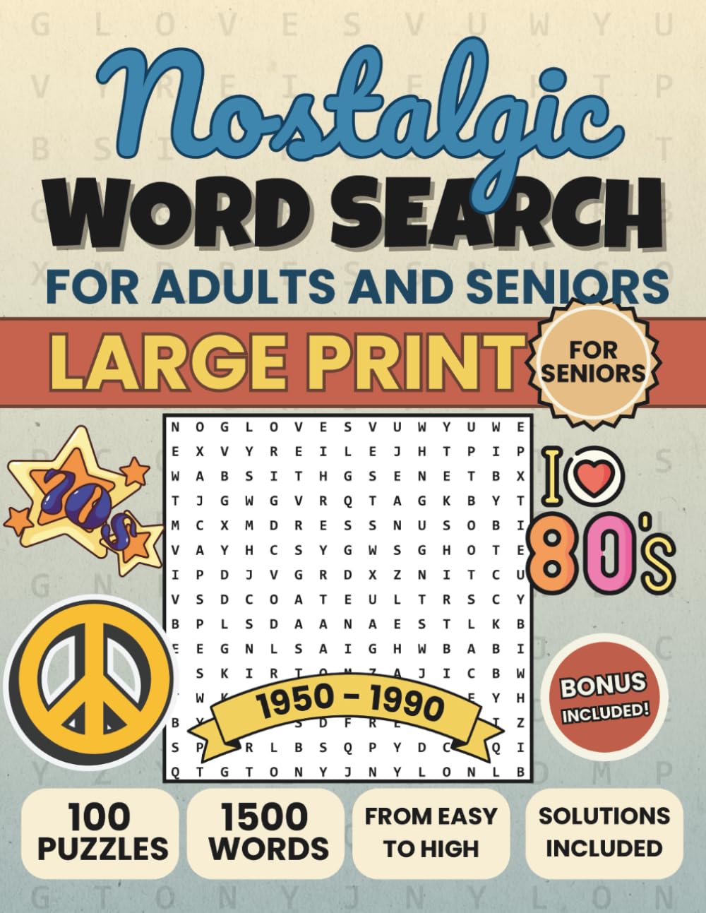 Nostalgic Word Search for Adults & Seniors: 100 Large Print Retro Wordfind Brain Games to Relax and Improve Memory (Play & Learn Word Search Collection)