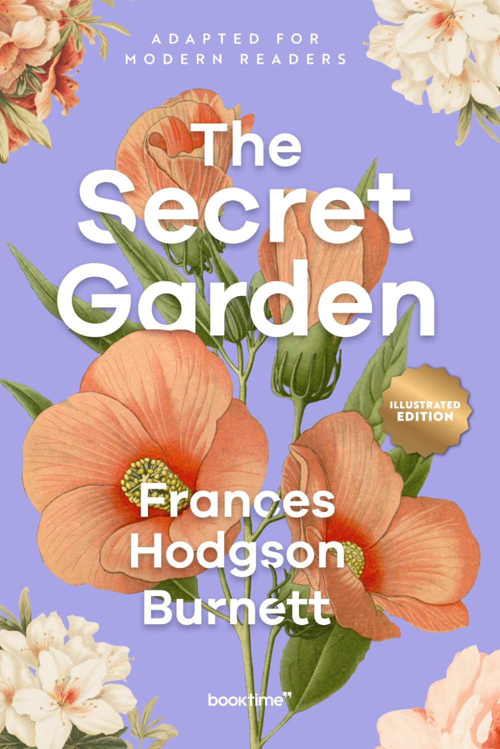 The Secret Garden (Illustrated): Adapted for Modern Readers