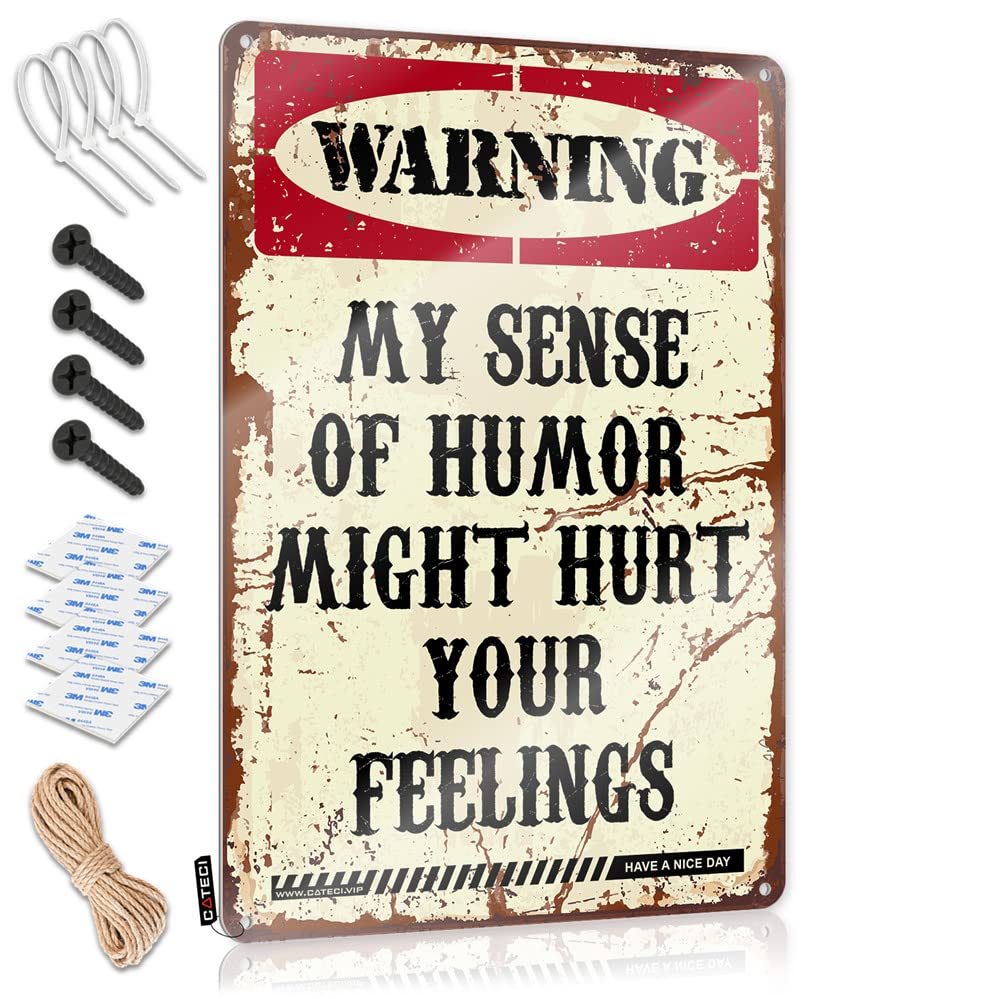 HELIOFORGE Small Metal Tin Warning My Sense Of Humor Might Hurt Your Feelings! Sign Vintage Bar Decor Hot Beer Tin Sign(30X40CM)