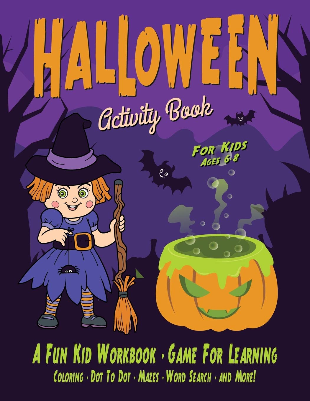 Halloween Activity Book for Kids: Fantastic activity book for boys and girls: Word Search, Mazes, Coloring Pages, Connect the dots, how to draw tasks: 11 (Halloween Crafts)