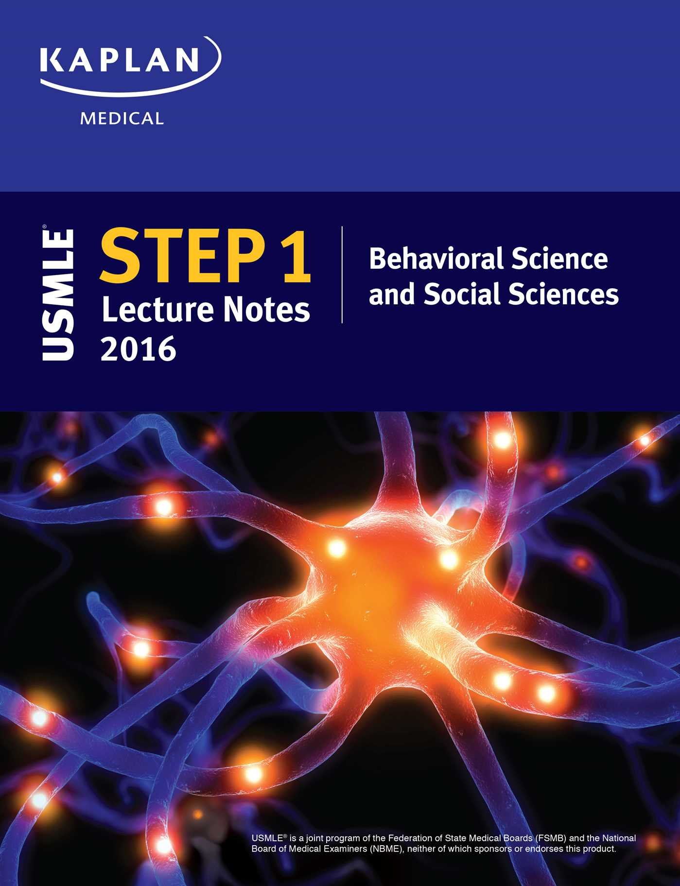 Buy USMLE Step 1 Lecture Notes 2016: Behavioral Science and Social Sciences (Kaplan Test Prep) — BookShops.in