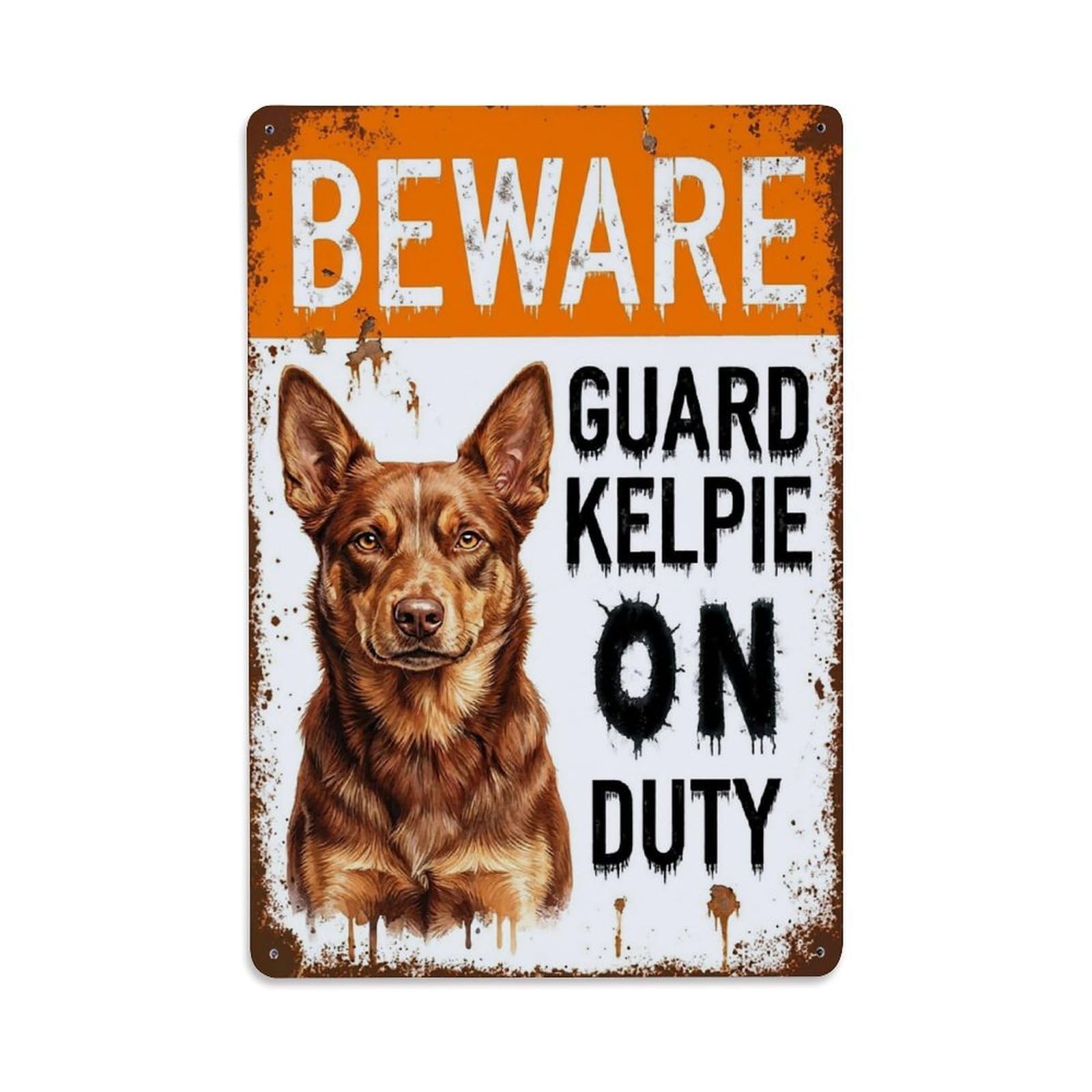 Vintage Funny Kelpie Guard Beware of Dog Pathway Metal Tin Sign Plaque Wall Decor for Cafe, Club Bar, Office, Garden Metal Poster 8x12Inch