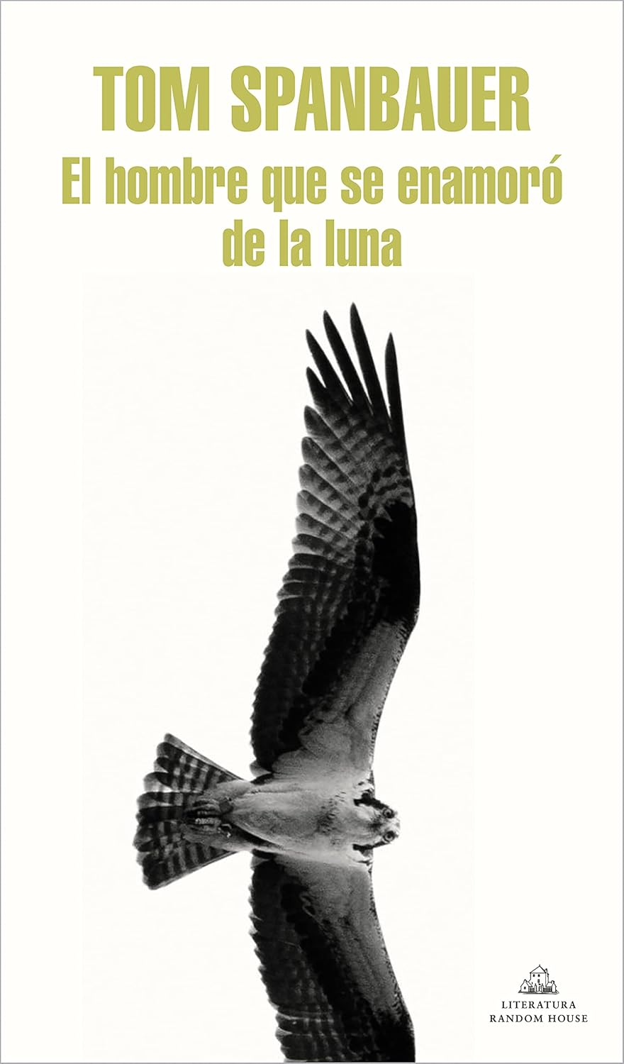 El hombre que se enamoró de la luna, de Tom Spanbauer - Literatura gay