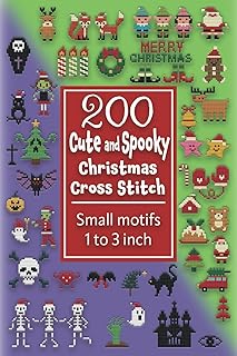 Independently published 200 Cute and Spooky Christmas Cross Stitch: Small motifs 1 to 3 inch
