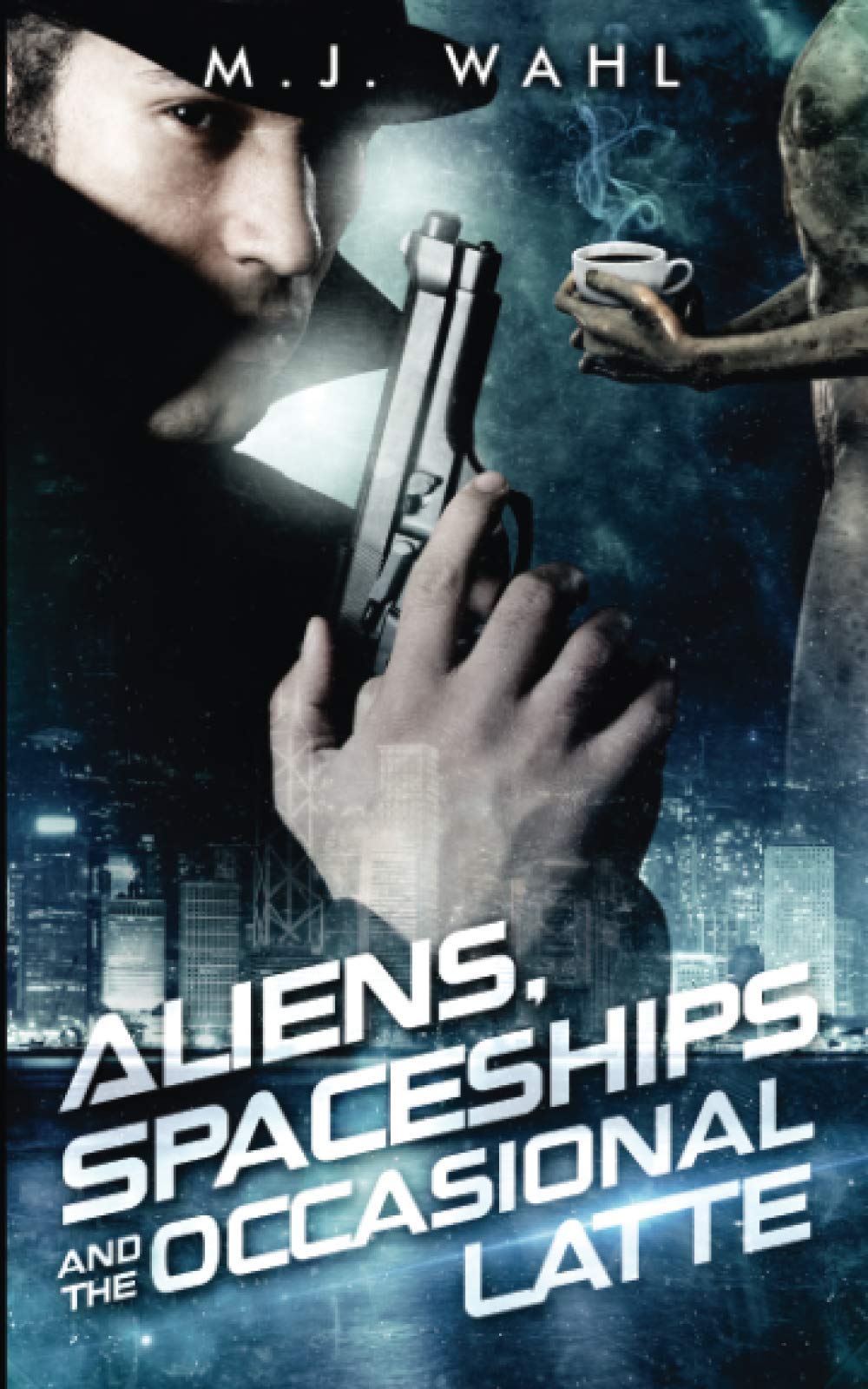 Aliens, Spaceships and the Occasional Latte: Volume 1 (Galactic Smugglers for Hire)